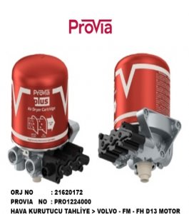 HAVA KURUTUCU TAHLİYE > VOLVO - FM - FH D13 MOTOR  PROVIA PRO1224000 21620172